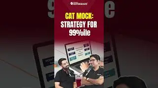 Ideal CAT Exam Mock Test Strategy | CAT 99 Percentile Strategy | Mock Strategy for CAT Exam #shorts