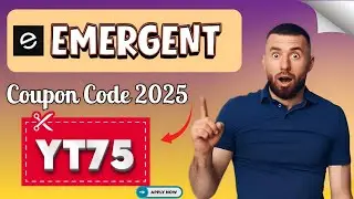 Emergent Promo Code | Emergent Coupon Code 2025 | Apply (YT75) & Get 75% OFF