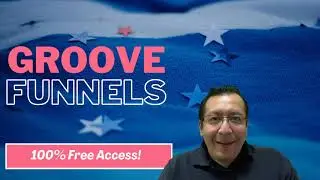 Groove Funnels FREE Account