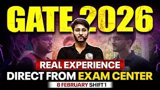 GATE 2026 Exam Live | GATE Exam Real Experience Straight from GATE Exam Centre | 8 Feb Shift 1