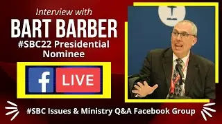 SBC Politics, Buckgate, CBN, Sermongate & Racial Reconciliation with Bart Barber #SBC22