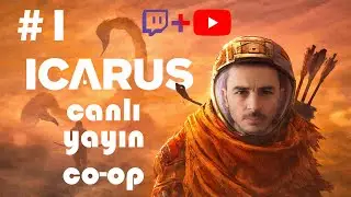 🌍 ICARUS CANLI | CO-OP Zorlu Gezegende Hayatta Kalma M&uuml;cadelesi!🔥 #1 