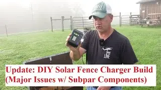 Update: DIY Solar Fence Charger Build (Replaced Subpar Components)