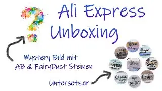 Diamond Painting | Ali Express Unboxing | Mystery Bild mit AB und FairyDust Steinen und Unterseter