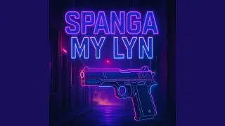 SPANGA MY LYN