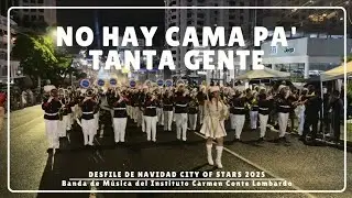 No Hay Cama Pa' Tanta Gente / Desfile de Navidad City of Stars Ciudad de Panamá 2025