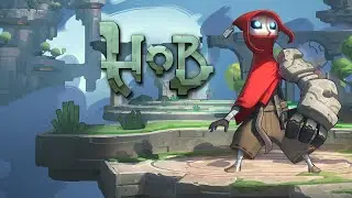 Hob Gameplay and First Impressions - No Commentary