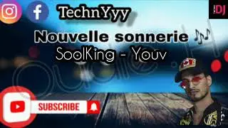 Sonnerie Soolking - Youv (Remix)