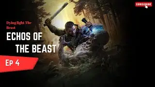 Dying Light the Beast - Episode 4: Echoes of the Beast #gaming #dyinglightthebeast #fyp #fypage