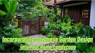Top 10 Javanese-Inspired Garden Decor Elements for a Serene Outdoor Space