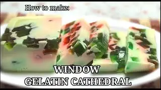 How to cook WINDOW GELATIN CATHEDRAL | Super Easy | Trendzzz Today