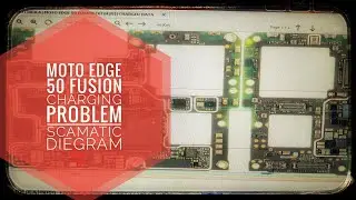 Moto edge 50 fusion charging problem SCAMATIC DIEGRAM ##mobile ##smartphone ##mobile Decode 📲♥️