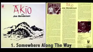 Akio with Joe Henderson  full album (MUSE 5367) 笹島明夫
