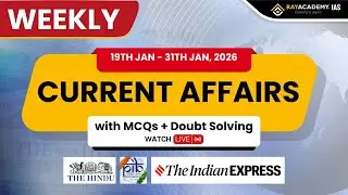 19TH JAN - 31TH JAN 2026 : Weekly Current Affairs | Most Important Current Affairs 2025 |OPSC UPSC