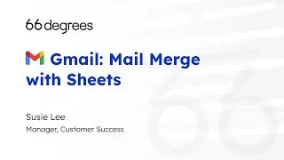 Gmail: Mail Merge with Sheets