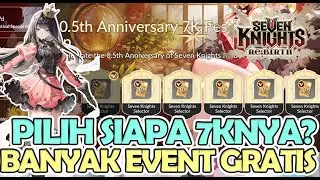 MT KELAR! 7K SELECTOR PILIH SIAPA? CODE 100 PET TIKET CEK COMMENT! EVENT BARU! SEVEN KNIGHTS REBIRTH