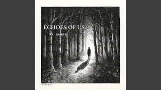 Echoes of Us