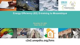 Enhancing Energy Efficiency (EE) in Mozambique - eTraining Session 8