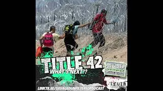 S4 &bull; E452: Title 42 Explained