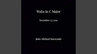 Waltz in C Major December 23, 2021