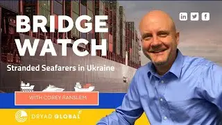 Bridge Watch: Stranded Seafarers