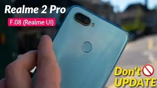 Realme 2 Pro New Update F.08 | Manual Link Available | Realme UI Update F.08 | Realme 2 Pro | 😀