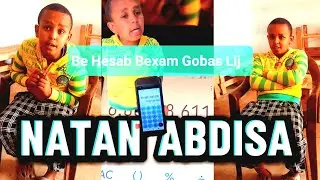 Natan Abdisa Be Hisab Gobaz Lij 
