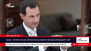Esad: &ldquo;Antakya Rum Ortodoks Kilisesi&rsquo;ni B&ouml;lme Girişimlerine Tanıklık Ediyoruz&rdquo; | 25.01.2019