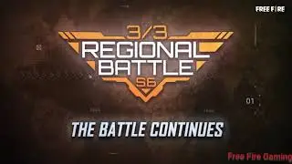 Regional Battle Season 6|Garena Free Fire|