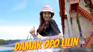 HAPPY ASMARA - DAMAR OPO LILIN (Official Music Video)
