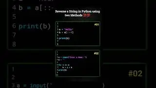 Reverse a string in Python using two Methods 💯 