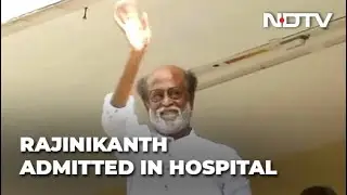 Rajinikanth Admitted To Hospital Over 