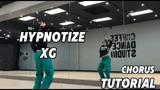 XG (엑스지) - HYPNOTIZE Chorus Tutorial | Mirrored | Roy Huang