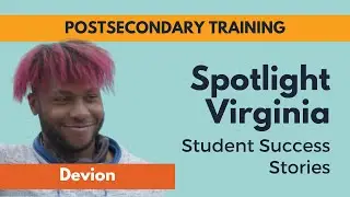Spotlight Virginia - Postsecondary Training