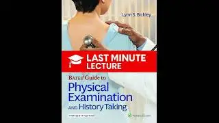 General Survey, Vital Signs, & Pain | Chapter 8 &ndash; Physical Examination & History Taking (13th)