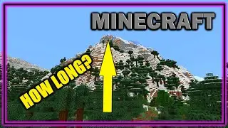 How Long Does It Take to Climb a Minecraft 1.18 Mountain? Plus Mountain Village!
