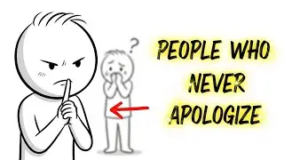 Psychology of People Who Never Apologize