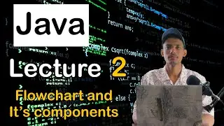 Flow Chart and it&rsquo;s Components Part 2 || efinetech || Java