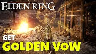 Elden Ring How to Get Golden Vow Incantation Spell