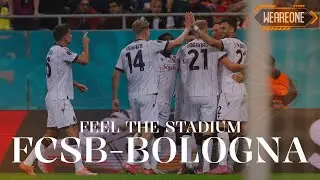 ПОЧУВСТВУЙТЕ СТАДИОН 🏟️ | FCSB-BOLOGNA ⚽️