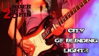 U2 - City Of Blinding Lights Cover [Live Under Skin Tribute Band] - #22