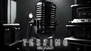 Edw Music - Testing (Audio Oficial)