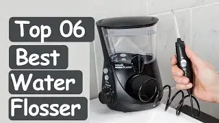 Best Water Flosser || Top 6 Best Water Flosser Reviews! Online Shop