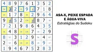 Estratégias do Sudoku: X-Wings, Swordfish e Jellyfish (Asa X, peixe-espada e água-viva)