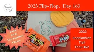 Got some sugar from the Southern Cookie Lady. Day163. 2023 Appalachian Trail Flip-Flop Hike.