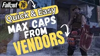 Fallout 76 - Max CAPS From Vendors - Meat and Purified Water - Great During Meat Week