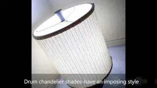 Drum chandelier shades have an imposing style - ShadesChandelier.com