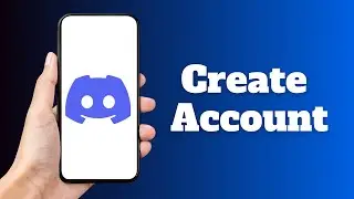 How to Create Discord Account on Mobile