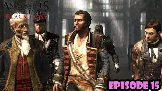 Assassin's Creed IV : Black Flag #15 Benjamin Hornigold !!!