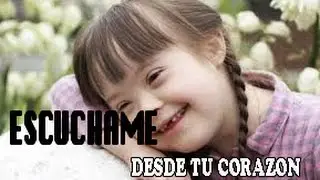 Escuchame desde Tu corazon(CANCION 2022 PARA LOS NIÑOS ESPECIALES)-Hc Handres